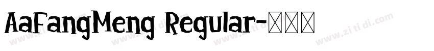AaFangMeng Regular字体转换